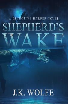 Shepherd's Wake