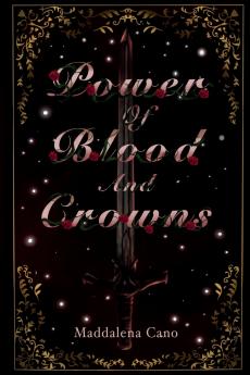 Power of Blood and Crowns
