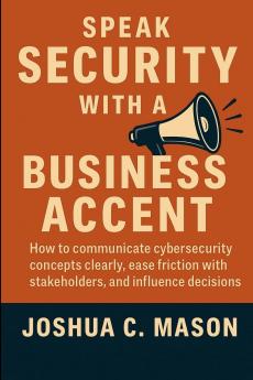 Speak Security With A Business Accent