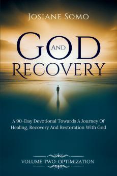 GOD AND RECOVERY