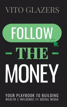 Follow The Money