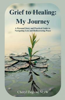 Grief to Healing