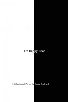 I'm Happy Too?