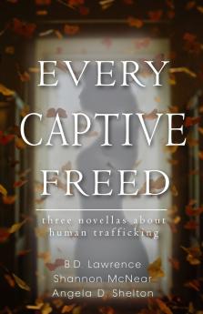 Every Captive Freed