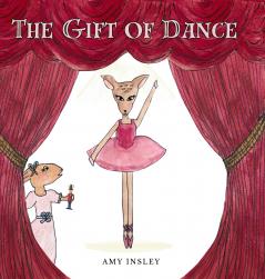 The Gift of Dance
