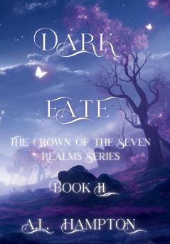 Dark Fate The Crown of the Seven Realms Series