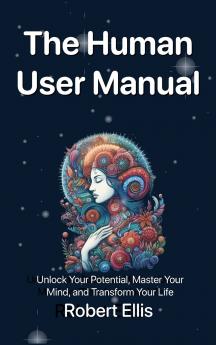 The Human User Manual