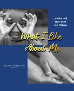 What I Like About Me