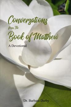 Conversations From the Book of Matthew