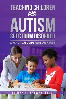 Teaching Children with Autism Spectrum Disorder