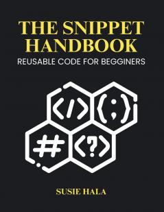 The Snippet Handbook