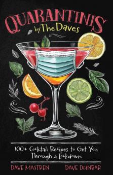 Quarantinis by the Daves