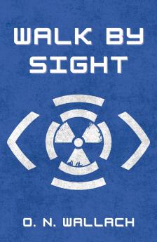 Walk By Sight