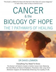 Cancer & The Biology of Hope