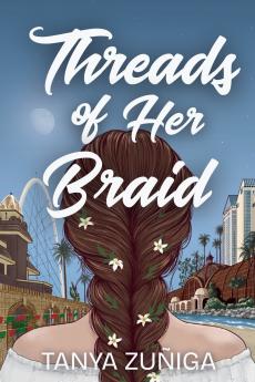 Threads of Her Braid
