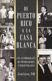 De Puerto Rico a la Casa Blanca