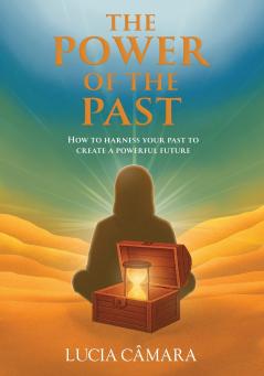 The Power of the Past