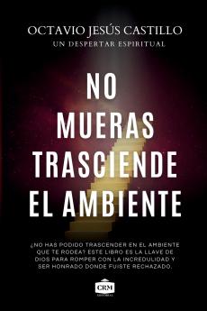 No mueras trasciende el ambiente