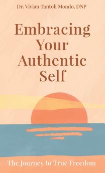 Embracing Your Authentic Self