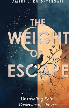 The Weight of Escape