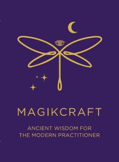 MagikCraft - Ancient Wisdom for the Modern Practitioner