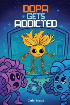 Dopa Gets Addicted