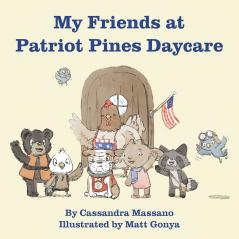 My Friends at Patriot Pines Daycare