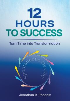 12 Hours To Success