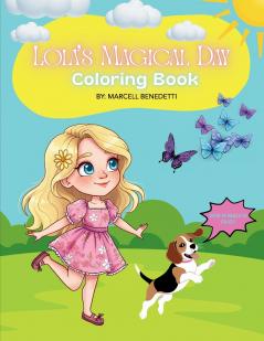 Lola's Magical Day Coloring Book