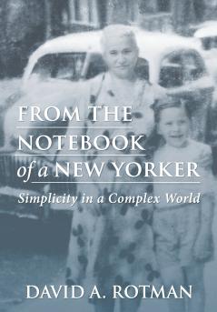 From the Notebook of a New Yorker