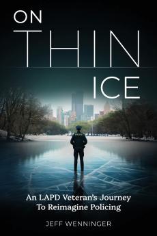 On Thin Ice