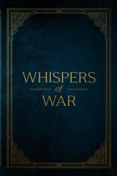 Whispers of War