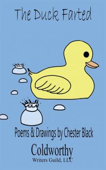 The Duck Farted