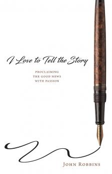 I Love to Tell the Story