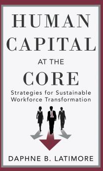 Human Capital at the Core