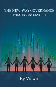 The New-Way Governance