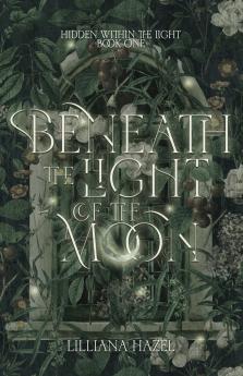Beneath the Light of the Moon