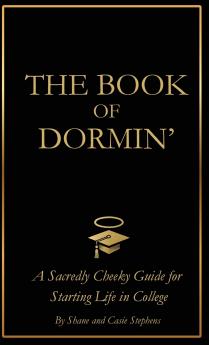 The Book of Dormin'