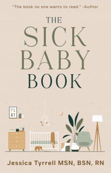 The Sick Baby Book