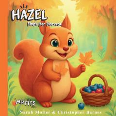 Hazel Finds Her Harvest