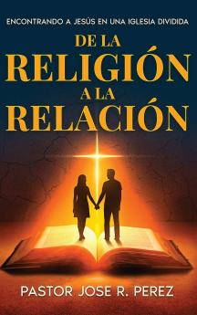 De la Religión a la Relación