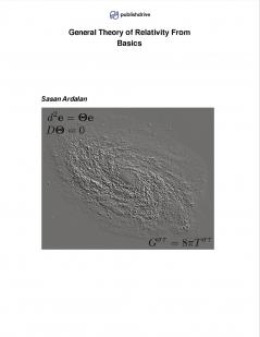 General Theory of Relativity From Basics