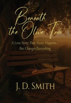 Beneath the Olive Tree