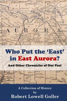 Who Put the 'East' in East Aurora?