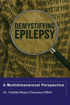 Demystifying Epilepsy