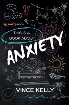 This is a Book About Anxiety