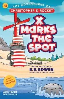 X Marks the Spot-The Adventures of Christopher & Rocket