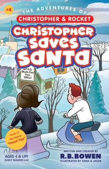 Christopher saves Santa-The Adventures of Christopher & Rocket