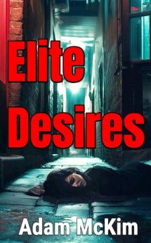 Elite Desires