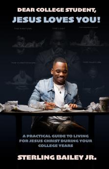 Dear College Student Jesus Loves You!